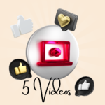 5 videos + editing